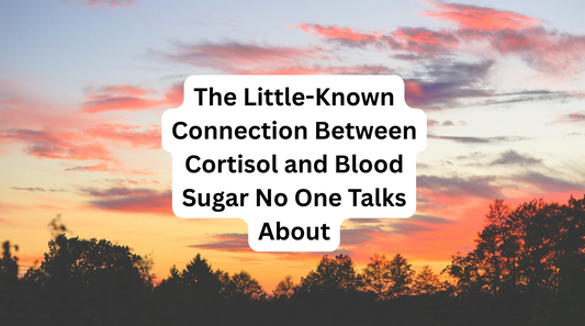 The Little-Known Connection Between Cortisol and Blood Sugar No One Talks About