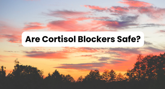 Are Cortisol Blockers Safe?