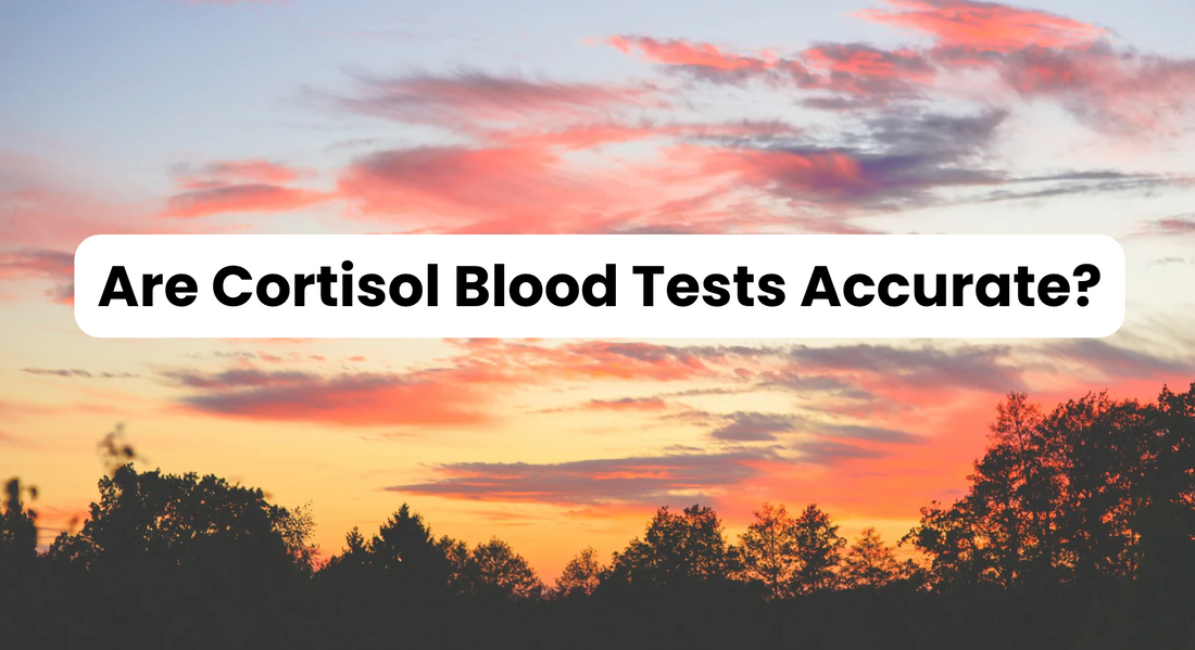 Are Cortisol Blood Tests Accurate?